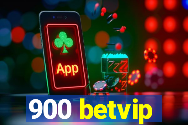 900 betvip